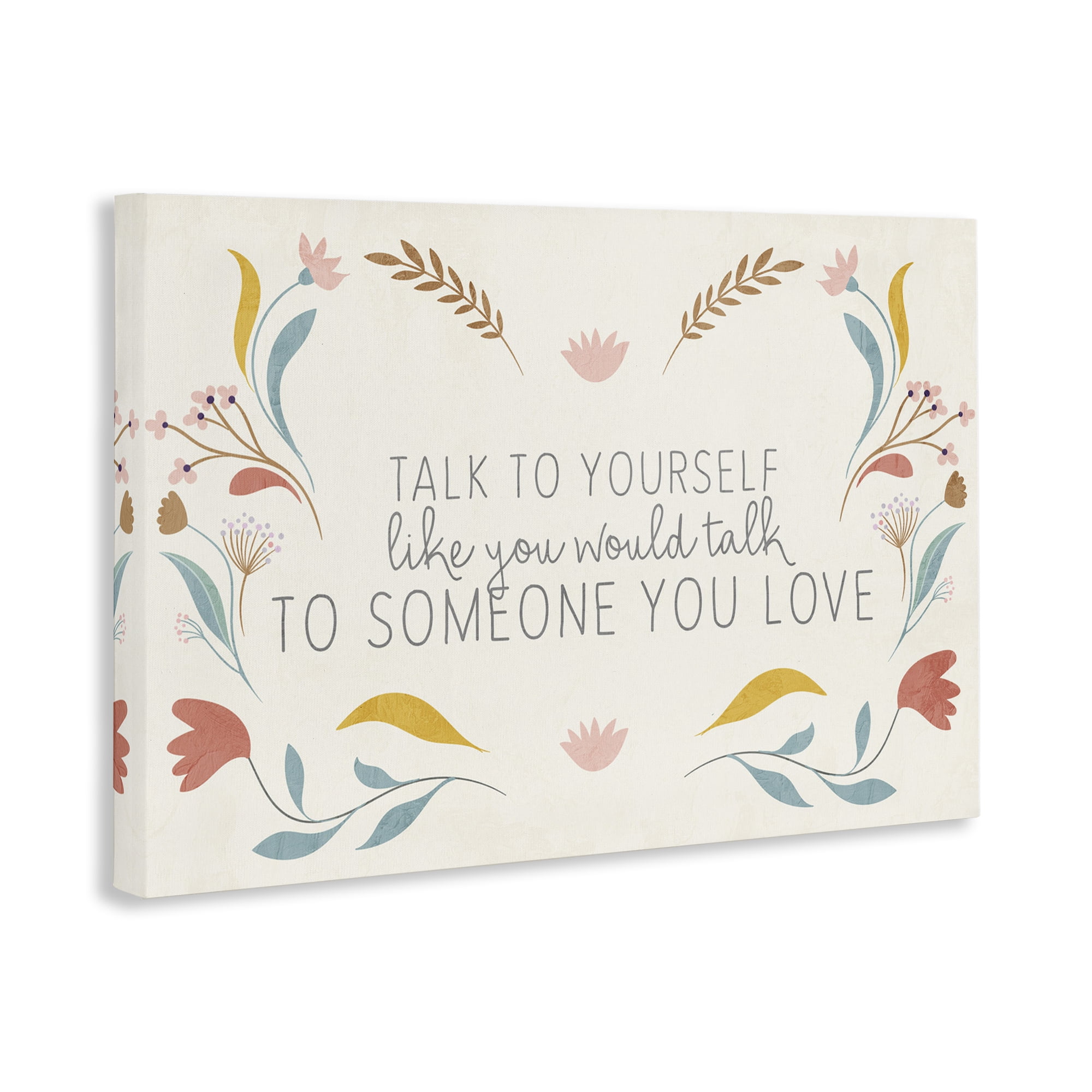 Stupell Industries Floral Self Love Inspirational Plants & Flowers Painting Wrapped Canvas Art Print Wall Art, 24 x 16
