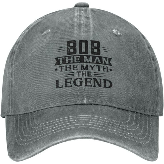 Funny Hat Bob The Man The Myth The Legend Hat Men Baseball Cap Trendy Cap