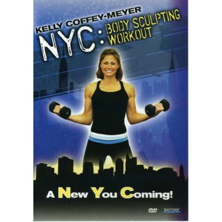 Kelly Coffey-Meyer: NYC Body Sculpting Workout