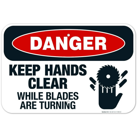 Keep Hands Clear While Blades Are Turning Sign, OSHA Danger Sign, 12x18 Aluminum
