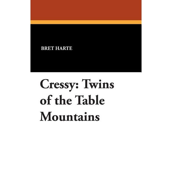 Cressy: Twins of the Table Mountains, (Paperback)