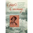 thumbnail image 1 of Pre-Owned Giant's Causeway: Frederick Douglass's Irish Odyssey and the Making of an American Visionary (Hardcover) 0813936101 9780813936109, 1 of 1