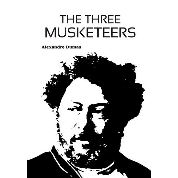 The Three Musketeers, (Paperback)