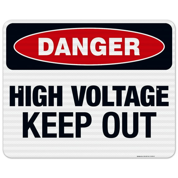 High Voltage Keep Out Sign, OSHA Danger Sign,