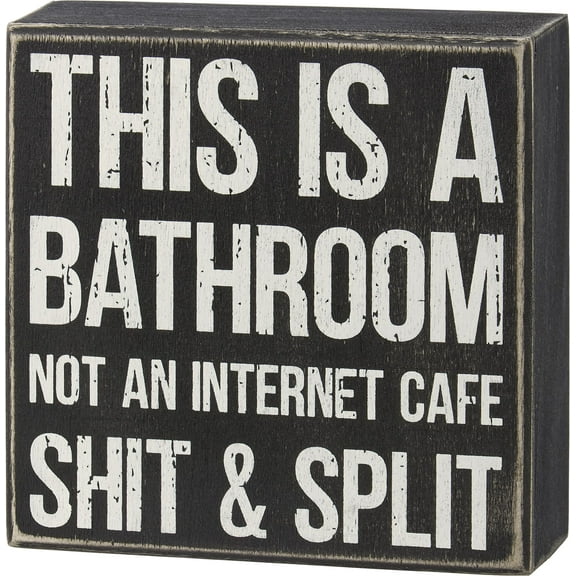 Primitives by Kathy -This Is A Bathroom- Box Sign
