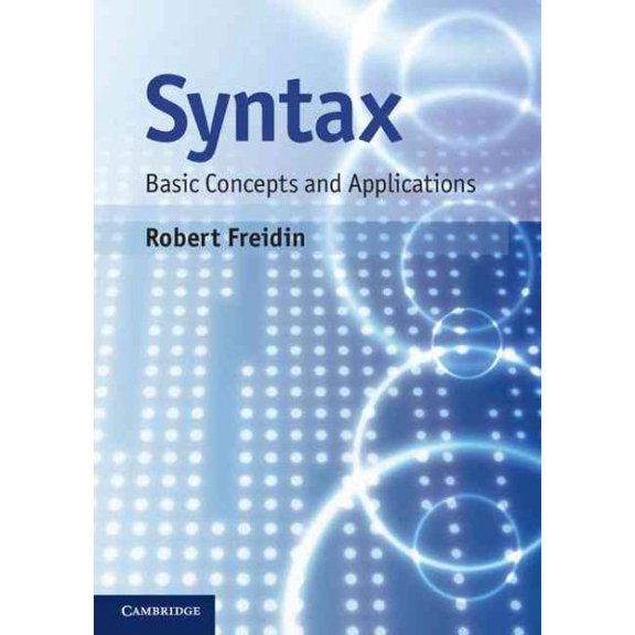 Pre-Owned Syntax: Basic Concepts and Applications Paperback