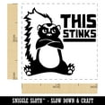 thumbnail image 2 of This Stinks Says the Grumpy Skunk Self-Inking Rubber Stamp Ink Stamper - Yellow Ink - Small 1 Inch, 2 of 7