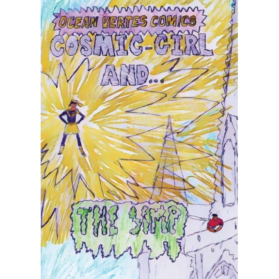 Cosmic-Girl And The Simp, (Paperback)