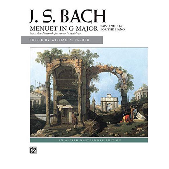 Menuet in G Major, BWV Anh. 114: Sheet (Alfred Masterwork Edition)