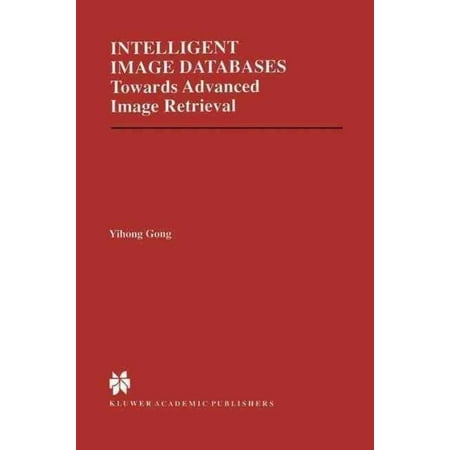 Intelligent Image Databases : Towards Advanced Image (Best Database For Storing Images)