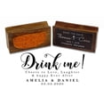 thumbnail image 1 of Printtoo Personalized Wood Mounted Drink Me Rubber Stamp Wedding Favor Custom Stamper-2.6 x 1.1 Inches, 1 of 4