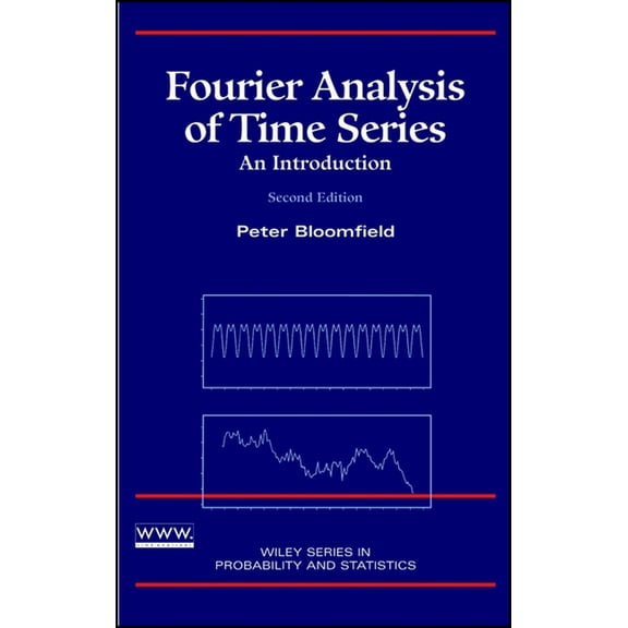 Wiley Probability and Statistics Fourier Analysis of Time Series: An Introduction, Book 158, (Hardcover)