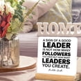thumbnail image 5 of Office Leadership Signs a Sign of a Good Leader Is Not How Many Followers You Acrylic Desk Plaque Sign Office Decoration 4x4 Inch, 5 of 6