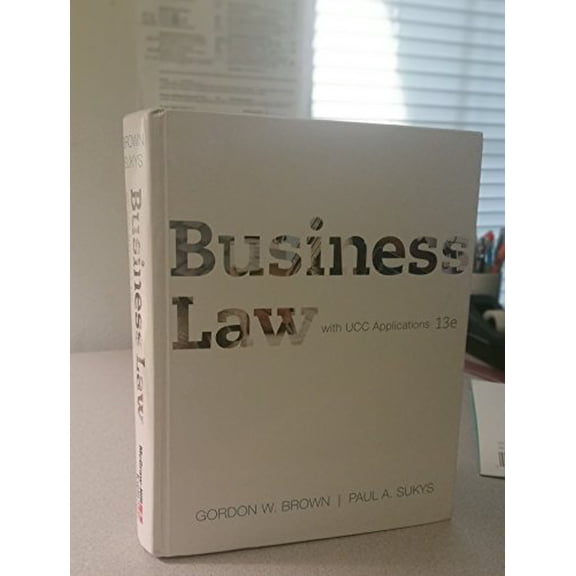 Pre-Owned Business Law with UCC Applications Student Edition (Hardcover) 0073524956 9780073524955
