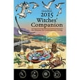 thumbnail image 1 of Pre-Owned Llewellyn's 2015 Witches' Companion: An Almanac for Contemporary Living, 9780738726908, 0738726907, Paperback, 2015 ed. edition, 1 of 1