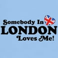 thumbnail image 3 of CafePress - Somebody In London Loves Me Light T Shirt - Men's Classic Graphic T-Shirt, 3 of 4
