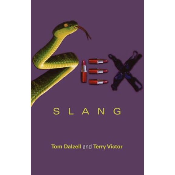 Pre-Owned Sex Slang (Paperback) 0415371805 9780415371803
