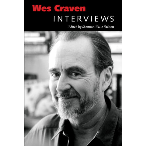 Conversations with Filmmakers (Hardcover Wes Craven: Interviews, (Hardcover)