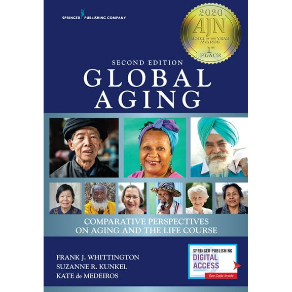 Global Aging: Comparative Perspectives on Aging and the Life Course, (Paperback)