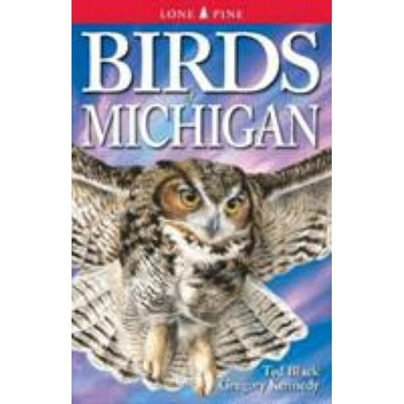 Pre-Owned Birds of Michigan (Paperback) 1551053365 9781551053363