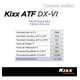 thumbnail image 5 of Aceite Sintético para Transmisión Automática, Kixx ATF DX-VI, 1l, 5 of 7