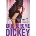 thumbnail image 3 of Tempted by Trouble, Eric Jerome Dickey Paperback, 3 of 3