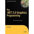 thumbnail image 1 of Pre-Owned Pro .Net 2.0 Graphics Programming (Paperback) 1590594452 9781590594452, 1 of 1
