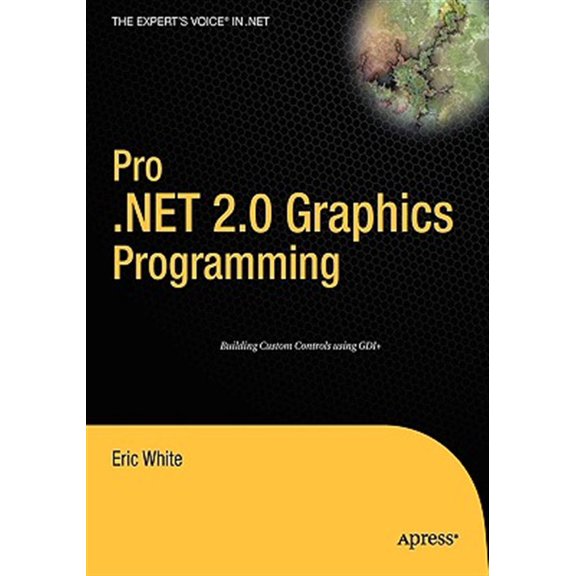 Pre-Owned Pro .Net 2.0 Graphics Programming (Paperback) 1590594452 9781590594452