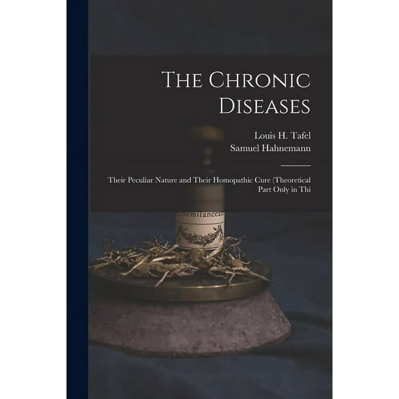 The Chronic Diseases (Paperback)