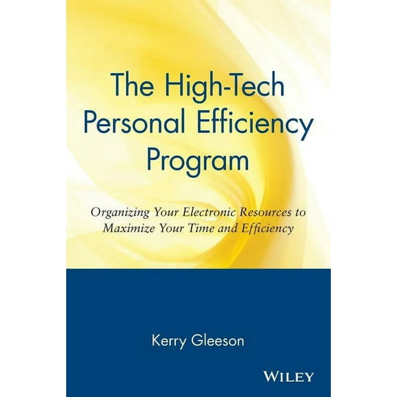 High-Tech Personal Efficiency Program, (Paperback)