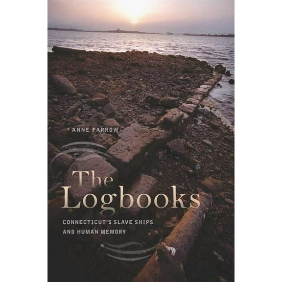 Driftless Connecticut Series & Garnet Books: The Logbooks (Hardcover)