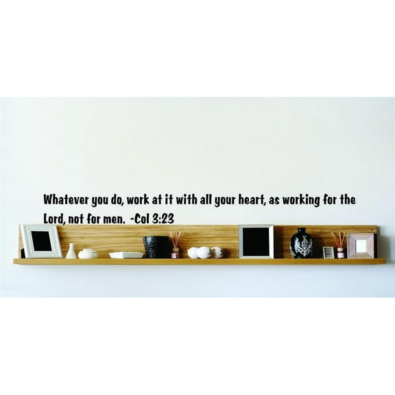 Family Work with all Your Heart Inspirational Religious Wall Decal Decoration Work with All Your Heart Relgious Bible Verse Lasts Years and Easily Removable - Size: 10 In(W) x 10 In(H)