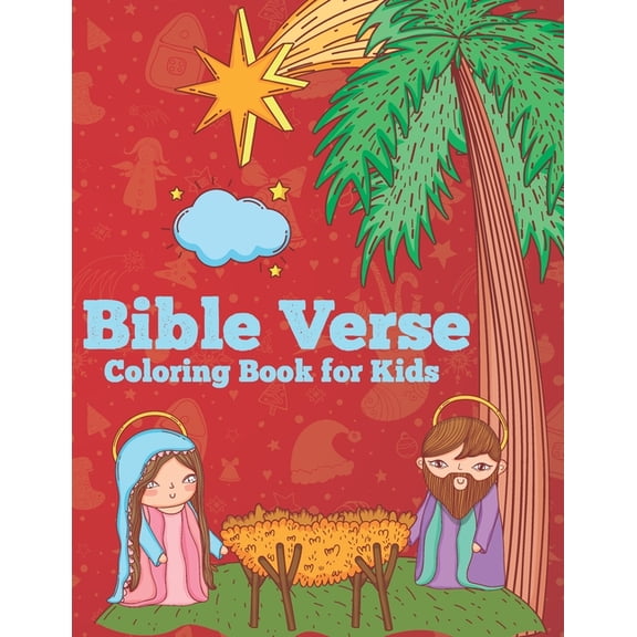 Bible Verse Coloring Book for kids: A Christian Coloring book With Bible Verses (volume 2) (Paperback)