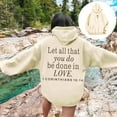 thumbnail image 4 of Christian Hoodies for Women Let All That You Do Be Done In Love Hoodie with Pockets Hooded Sweatshirt Pullover Tops, 4 of 7