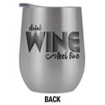 thumbnail image 2 of Drink Wine Feel Fine 12 oz Stemless Tumbler, Stainless Steel Travel Cup|Lake Tumbler|Insulated with Leak Resistant Slide-Lock Lid, 2 of 7