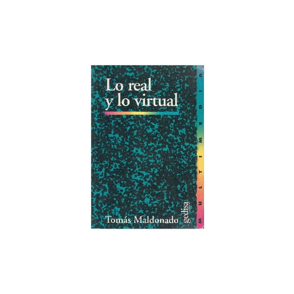 Lo real y lo virtual Gedisa 9788474325157