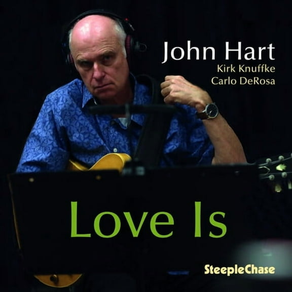 John Hart - Love Is - Music & Performance - CD