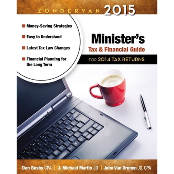 Pre-Owned Zondervan 2015 Minister's Tax and Financial Guide: For 2014 Tax Returns (Paperback) 0310330904 9780310330905
