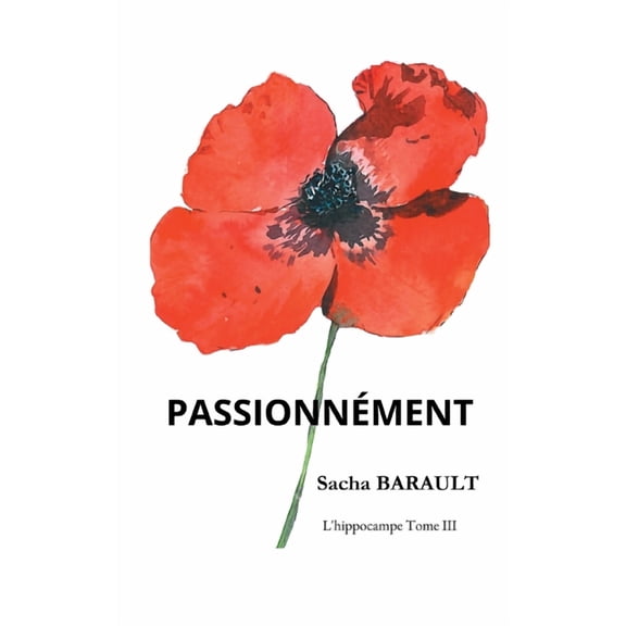 Passionnément, (Paperback)