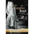 thumbnail image 1 of Pre-Owned The Exodus Road: One Wife's Journey Into Sex Trafficking and Rescue (Paperback) 061586435X 9780615864358, 1 of 1