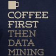 thumbnail image 3 of CafePress - Coffee Then Data Mining Hoodie (Dark) - Pullover Hoodie, Classic, Comfortable Hooded Sweatshirt, 3 of 4