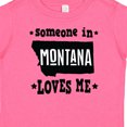 thumbnail image 4 of Inktastic Montana Someone Loves Me Boys or Girls Baby T-Shirt, 4 of 5