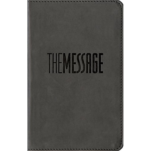Pre-Owned The Message Compact (Leather-Look, Graphite): The Bible in Contemporary Language, 9781612915661, 1612915663, Paperback, Compact edition
