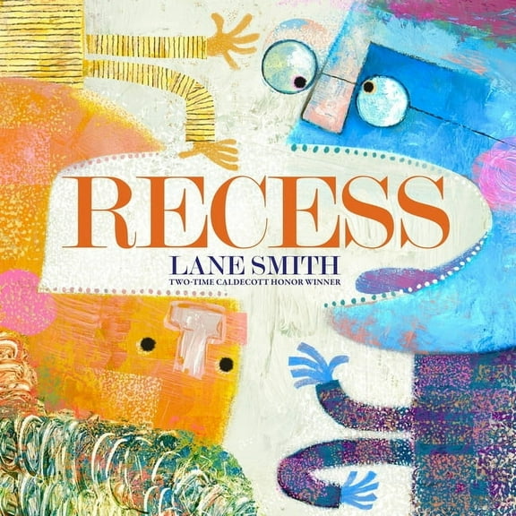 Recess: A Picture Book, (Hardcover)