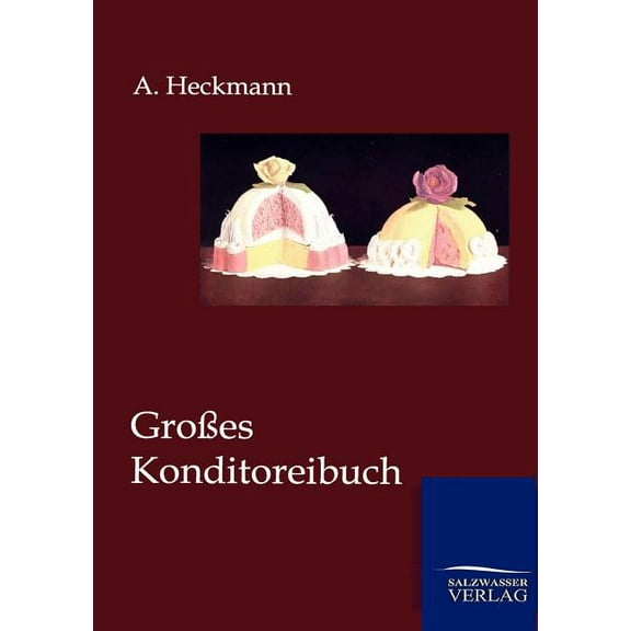 Gro Es Konditoreibuch