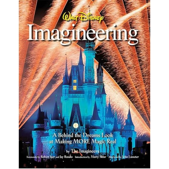 Pre-Owned Walt Disney Imagineering: A Behind the Dreams Look at Making More Magic Real, 9781423107668, 1423107667, Hardcover, Illustrated edition