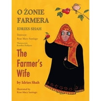 Teaching Stories The Farmer's Wife / O ŻONIE FARMERA: Bilingual English-Polish Edition / Wydanie dwujęzyczne angie, (Paperback)