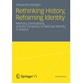 thumbnail image 1 of Rethinking History, Reframing Identity: Memory, Generations, and the Dynamics of National Identity in Poland, 1 of 1