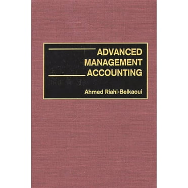 Advanced Management Accounting (Hardcover)