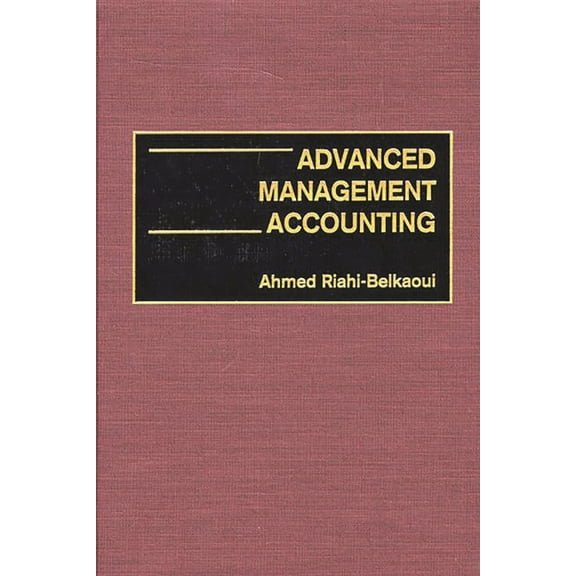 Advanced Management Accounting, (Hardcover)